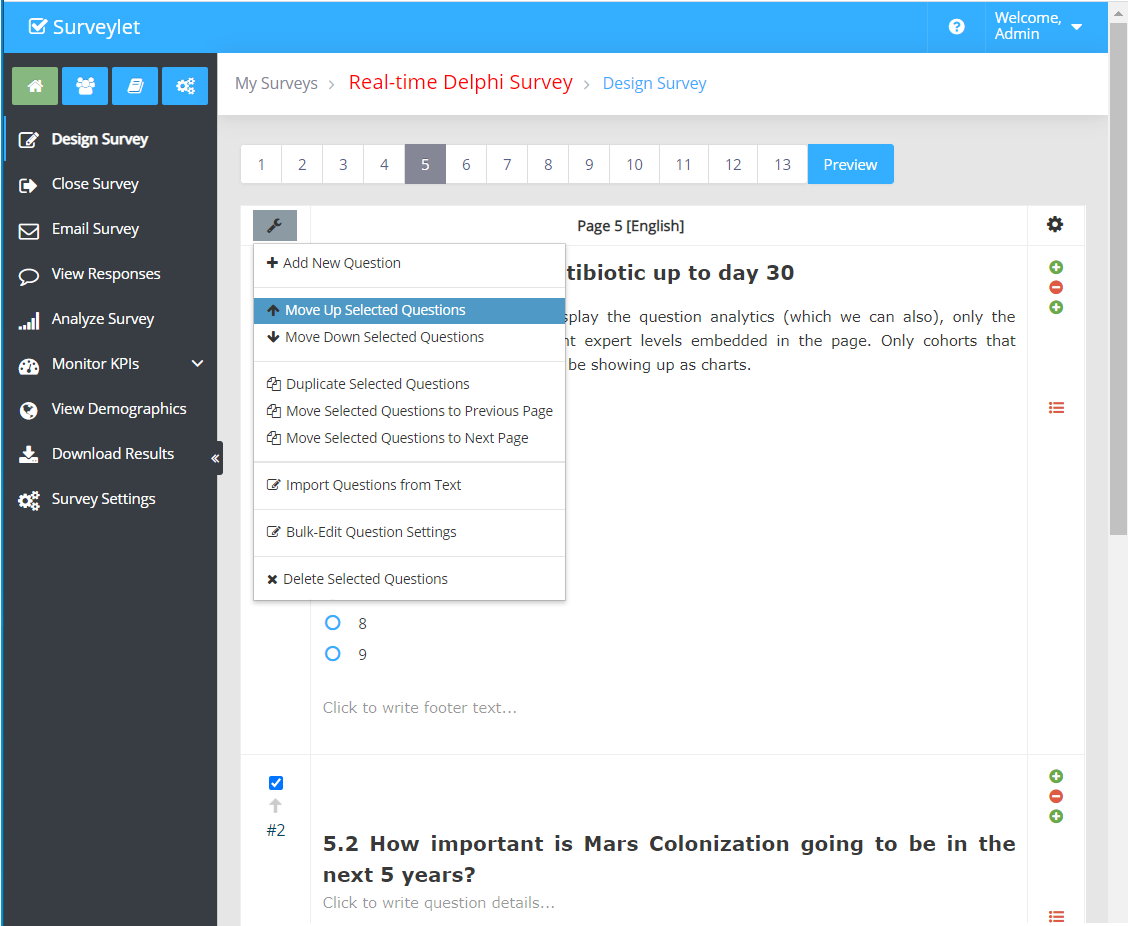 Select multiple questions before applying a shared editing action.