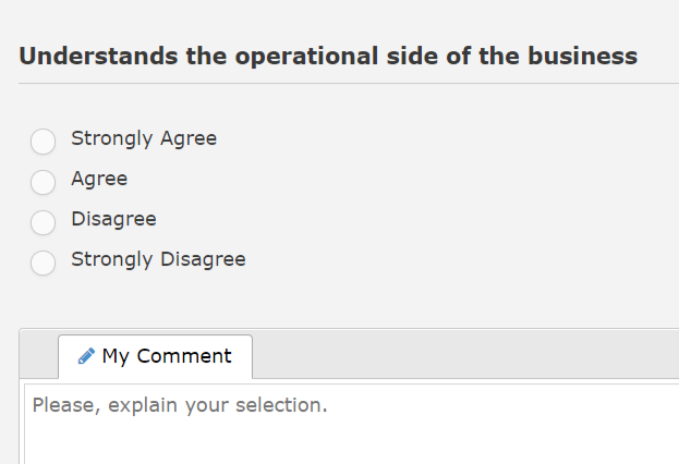 My Comment adds space for participants to explain their answer.